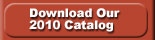 Download Our 2010 Catalog
