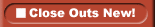 Close Outs